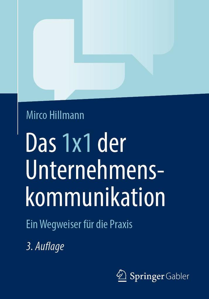 Produktbild: Das 1x1 der Unternehmenskommunikation | Mirco Hillmann