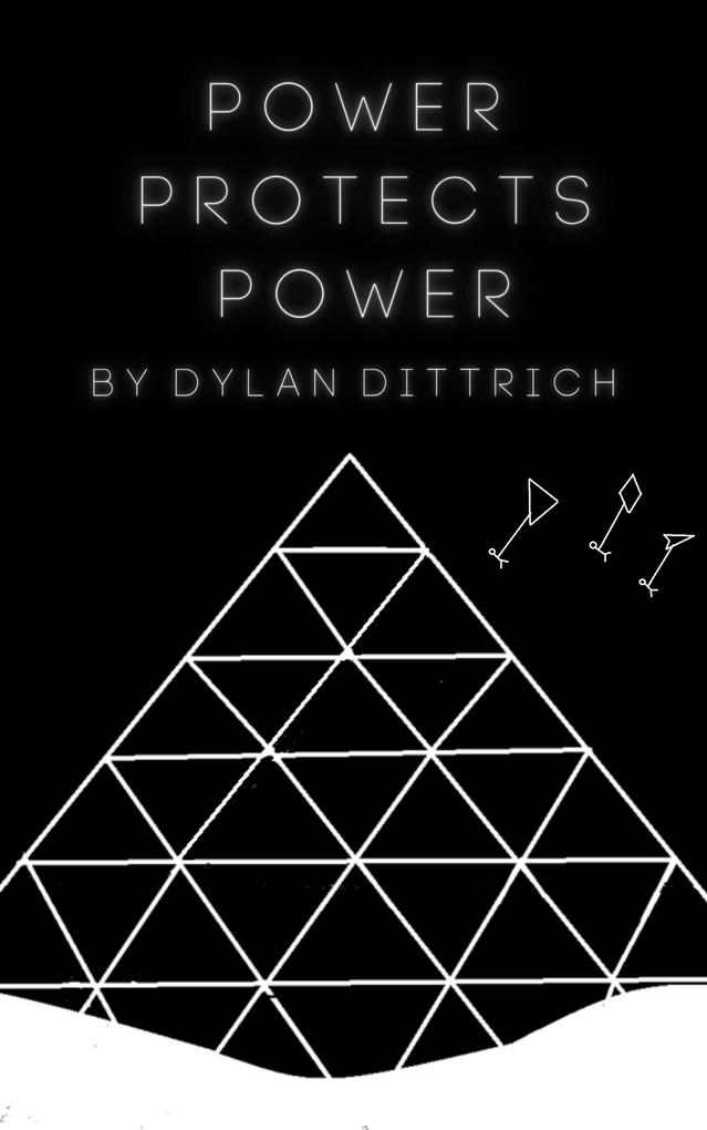 Produktbild: Power Protects Power (New Mythology, #4) | Dylan Dittrich