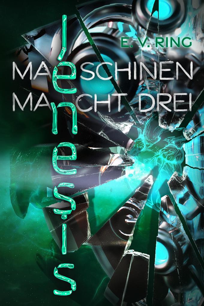 Produktbild: Maschinenmacht 3 - Jenesis | E. V. Ring