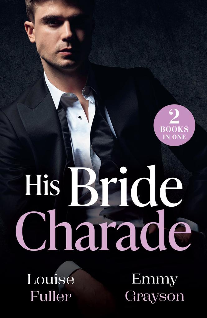 Produktbild: His Bride Charade | Louise Fuller, Emmy Grayson