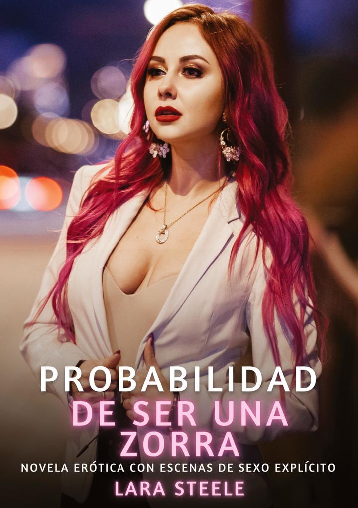 Produktbild: Probabilidad de ser una zorra | Lara Steele