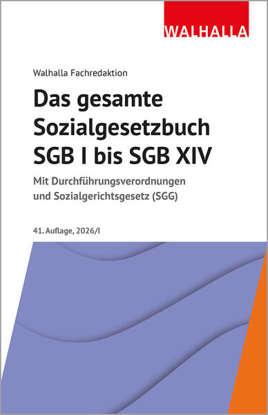 Produktbild: Das gesamte Sozialgesetzbuch SGB I bis SGB XIV | Walhalla Fachredaktion