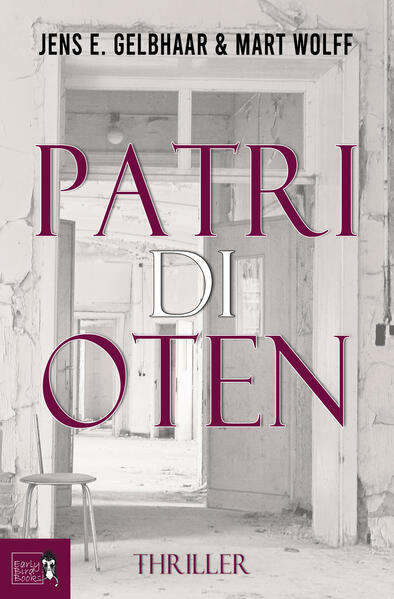 Produktbild: Patridioten | Jens E. Gelbhaar, Mart Wolff