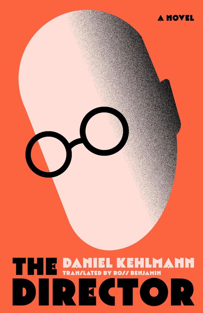 Produktbild: The Director | Daniel Kehlmann