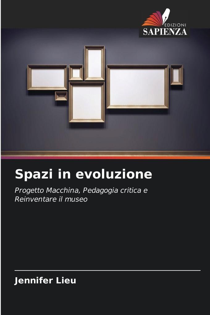Produktbild: Spazi in evoluzione | Jennifer Lieu