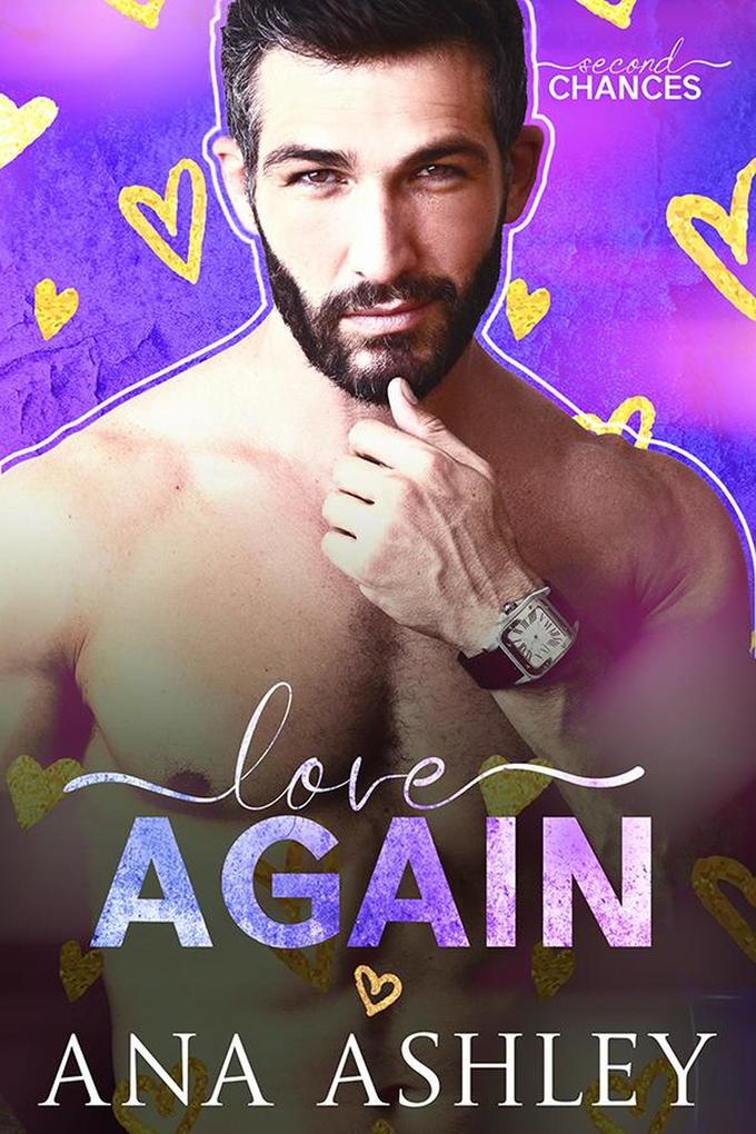 Produktbild: Love Again (Second Chances, #3) | Ana Ashley