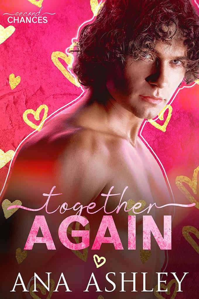 Produktbild: Together Again (Second Chances, #2) | Ana Ashley