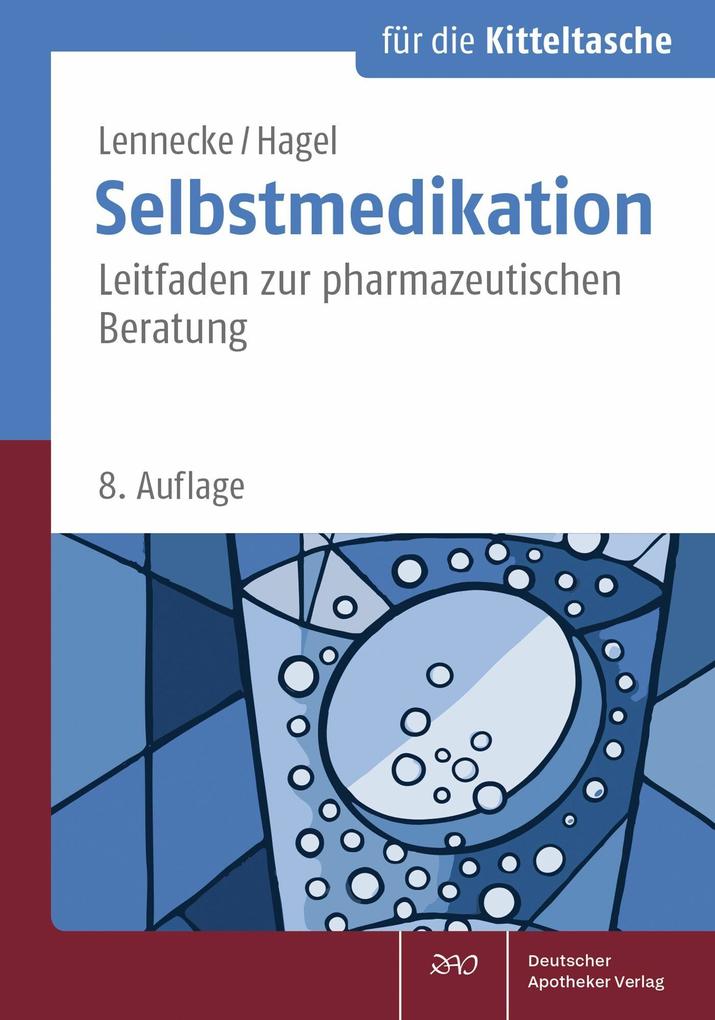 Produktbild: Selbstmedikation für die Kitteltasche | Kirsten Hagel, Kirsten Lennecke