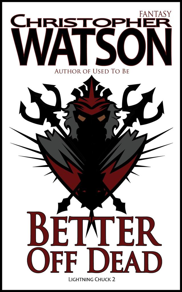 Produktbild: Better Off Dead, Lightning Chuck 2 | Christopher Watson