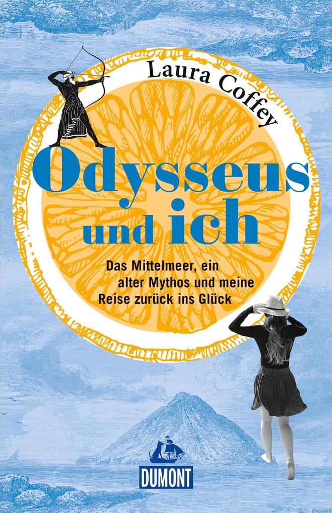 Produktbild: Odysseus und ich | Laura Coffey