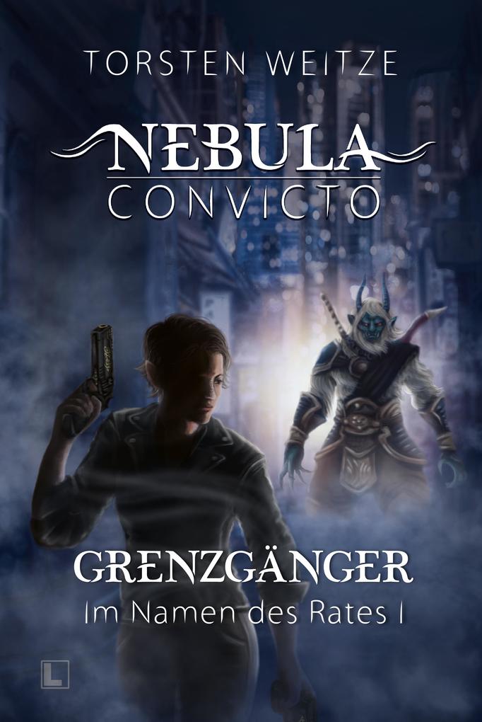 Produktbild: Grenzgänger: Im Namen des Rates 1 | Torsten Weitze