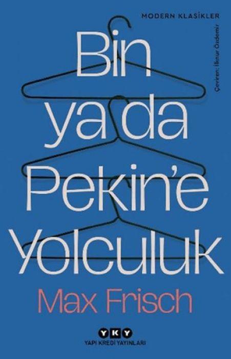 Produktbild: Bin ya da Pekine Yolculuk | Max Frisch