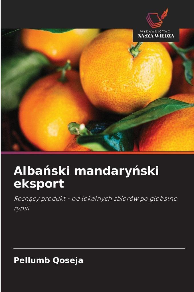 Produktbild: Albaski mandaryski eksport | Pellumb Qoseja