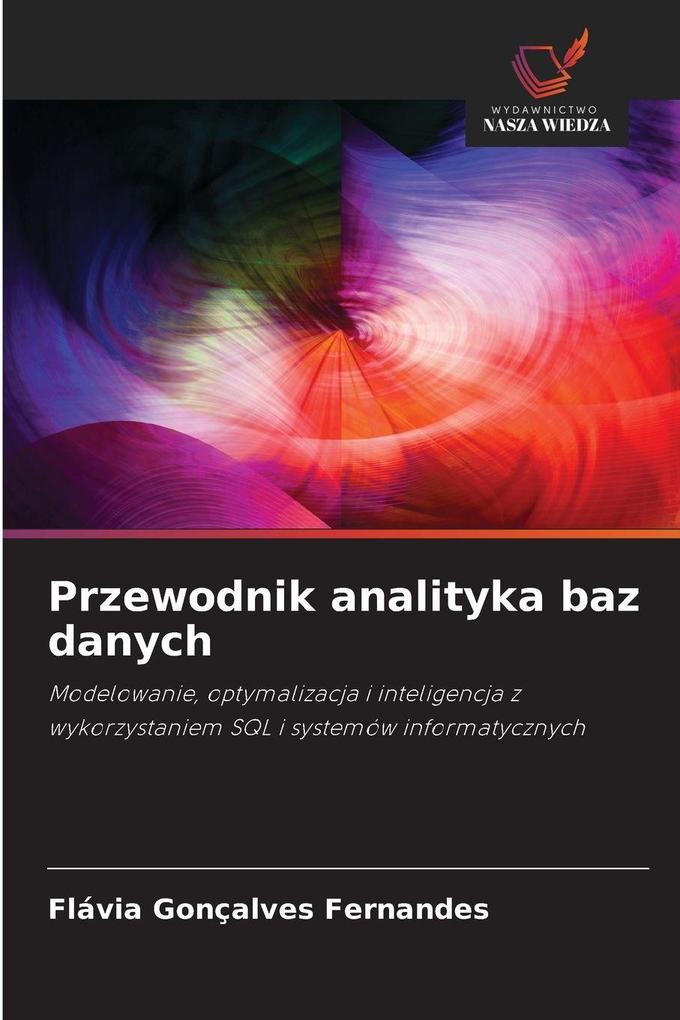 Produktbild: Przewodnik analityka baz danych | Flávia Gonçalves Fernandes