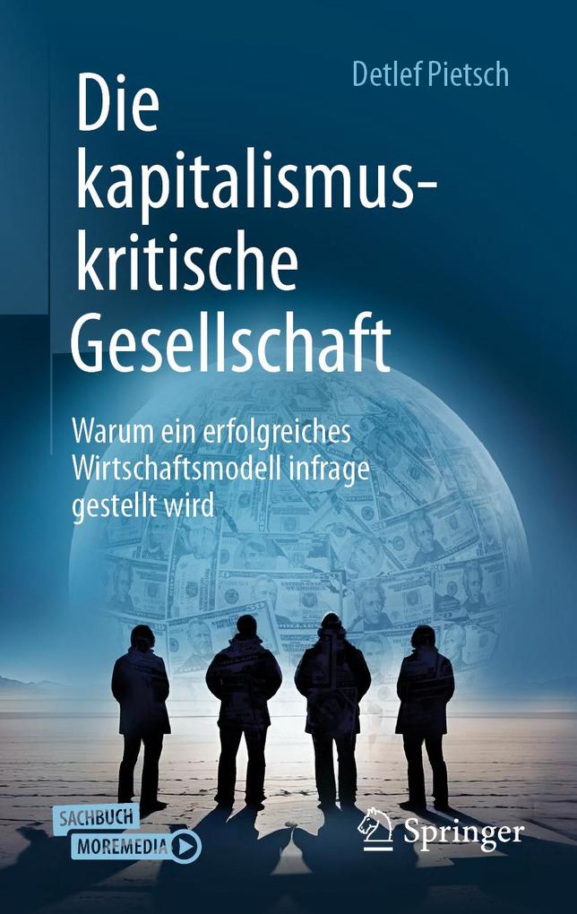 Produktbild: Die kapitalismuskritische Gesellschaft | Detlef Pietsch