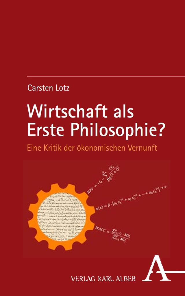 Produktbild: Wirtschaft als Erste Philosophie? | Carsten Lotz