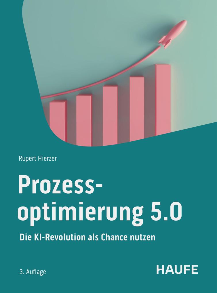 Produktbild: Prozessoptimierung 5.0 | Rupert Hierzer