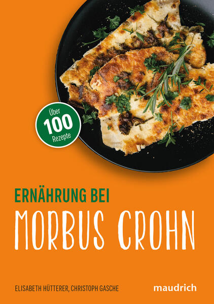 Produktbild: Ernährung bei Morbus Crohn | Elisabeth Hütterer, Christoph Gasche