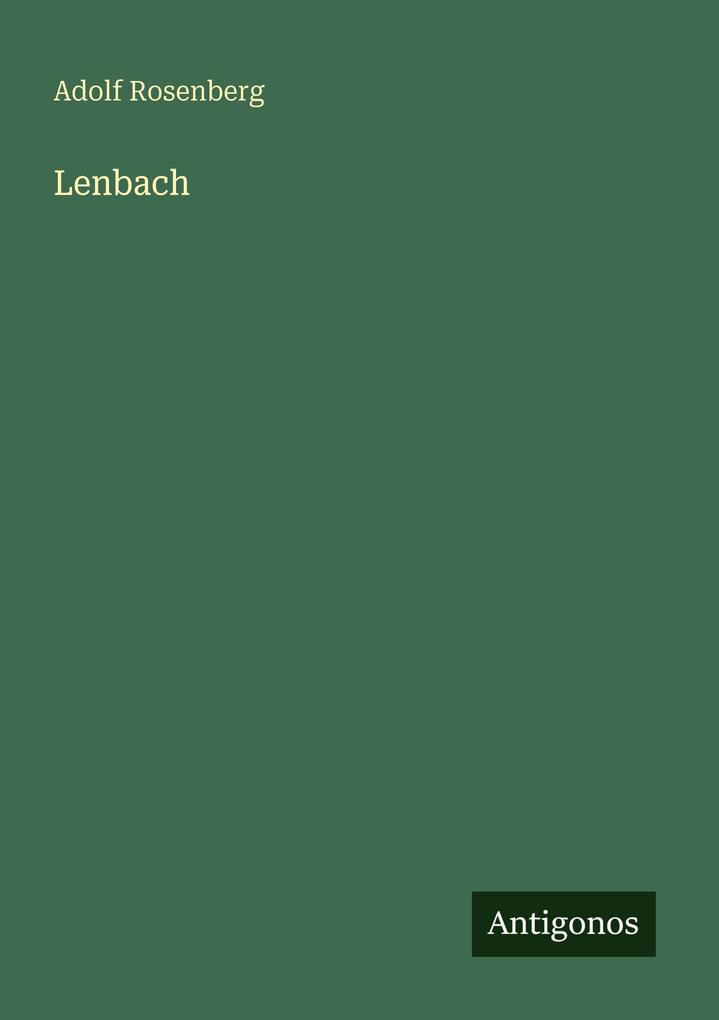 Produktbild: Lenbach | Adolf Rosenberg