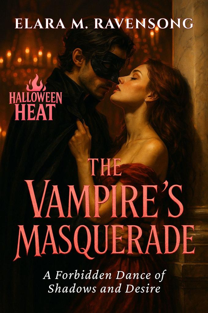 Produktbild: The Vampire's Masquerade | Elara M. Ravensong
