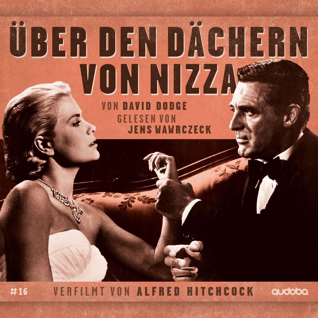 Produktbild: Über den Dächern von Nizza | David Dodge, Jens Wawrczeck