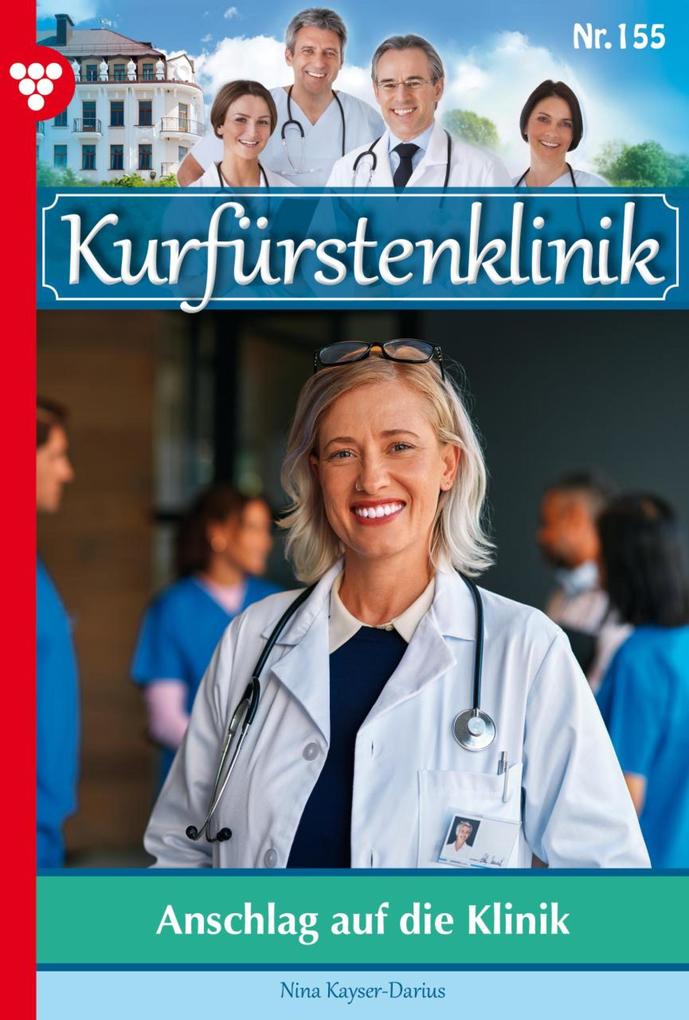 Produktbild: Anschlag auf die Klinik | Nina Kayser-Darius