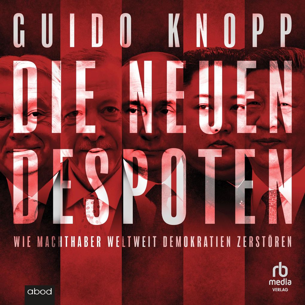 Produktbild: Die neuen Despoten | Guido Knopp