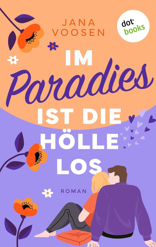Produktbild: Im Paradies ist die Hölle los ... | Jana Voosen