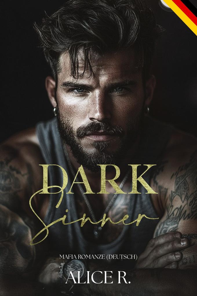 Produktbild: Dark Sinner: Mafia Romanze (Deutsch) | Alice R. Deutsch