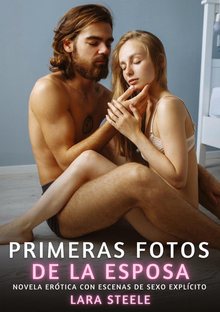 Produktbild: Primeras Fotos de la Esposa | Lara Steele
