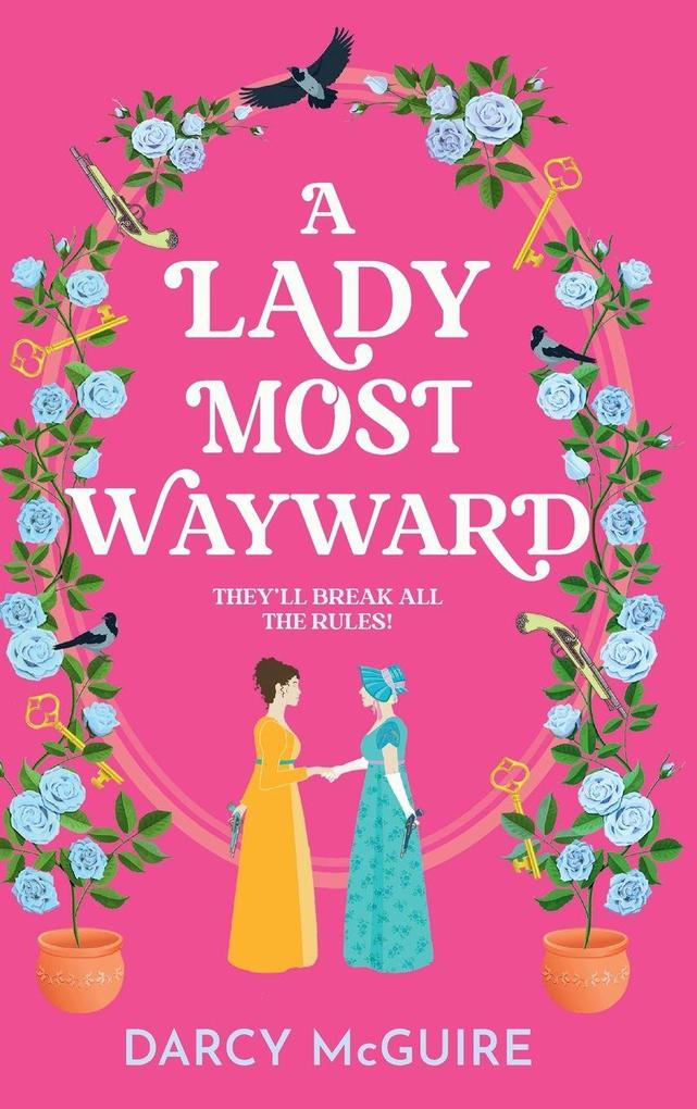 Produktbild: A Lady Most Wayward | Darcy McGuire