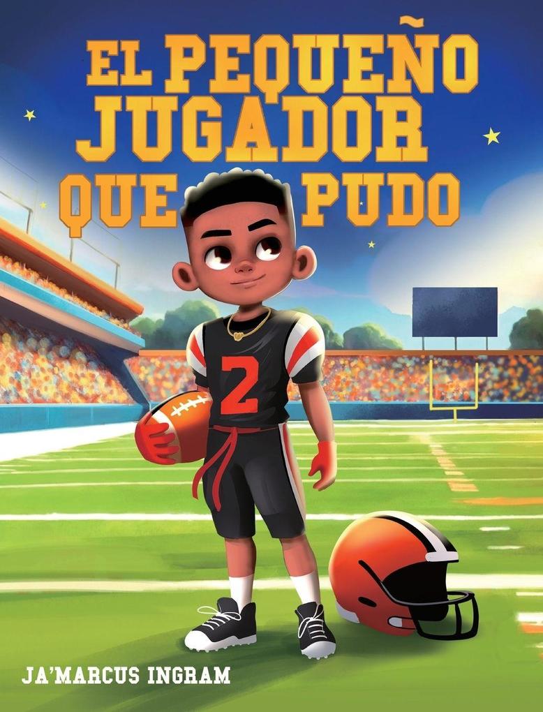 Produktbild: El Pequeño Jugador Que Pudo | Ja'Marcus Ingram