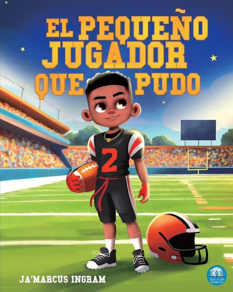 Produktbild: El Pequeño Jugador Que Pudo | Ja'Marcus Ingram