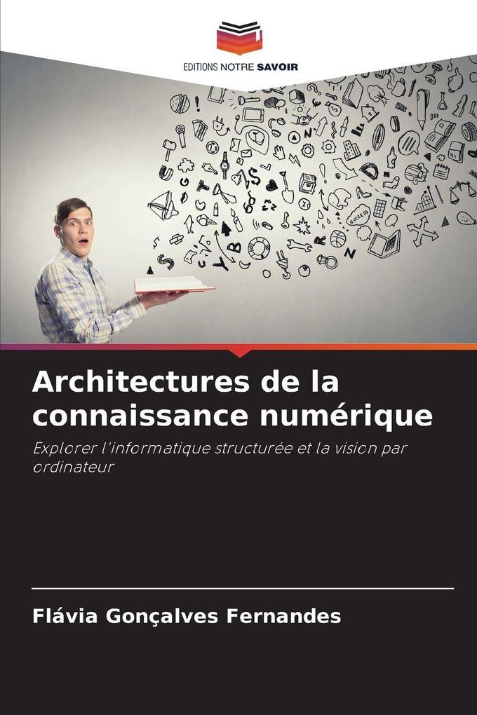 Produktbild: Architectures de la connaissance numérique | Flávia Gonçalves Fernandes
