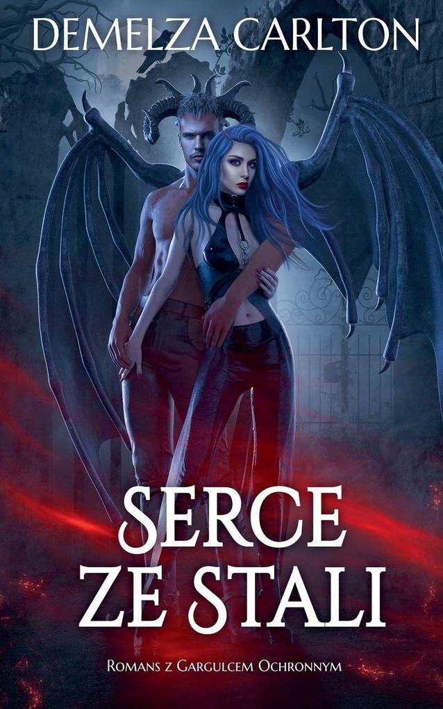 Produktbild: Serce ze Stali | Demelza Carlton