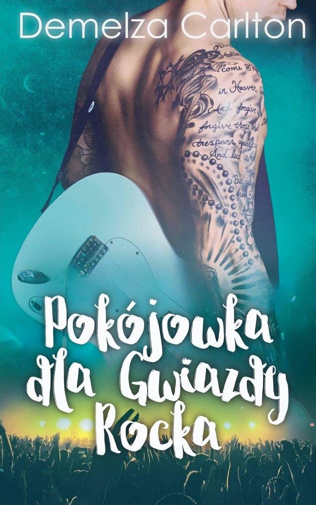 Produktbild: Pokojówka dla Gwiazdy Rocka | Demelza Carlton