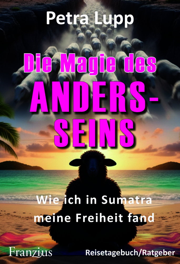 Produktbild: Die Magie des Andersseins | Petra Lupp