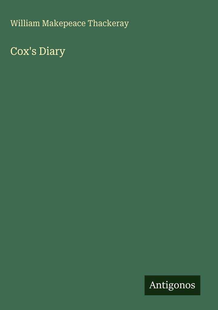 Produktbild: Cox's Diary | William Makepeace Thackeray