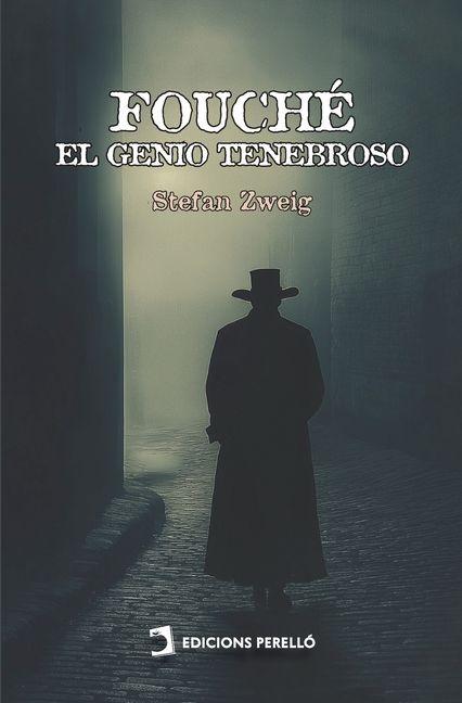 Produktbild: Fouché, el genio tenebroso | Stefan Zweig
