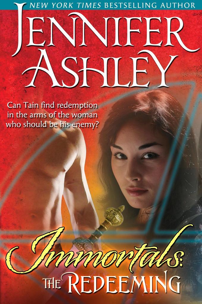 Produktbild: The Redeeming (Immortals, #5) | Jennifer Ashley