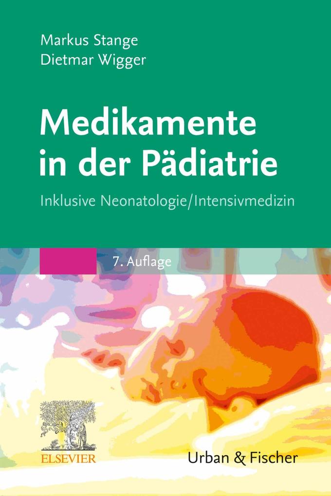 Produktbild: Medikamente in der Pädiatrie | Dietmar Wigger, Markus Stange