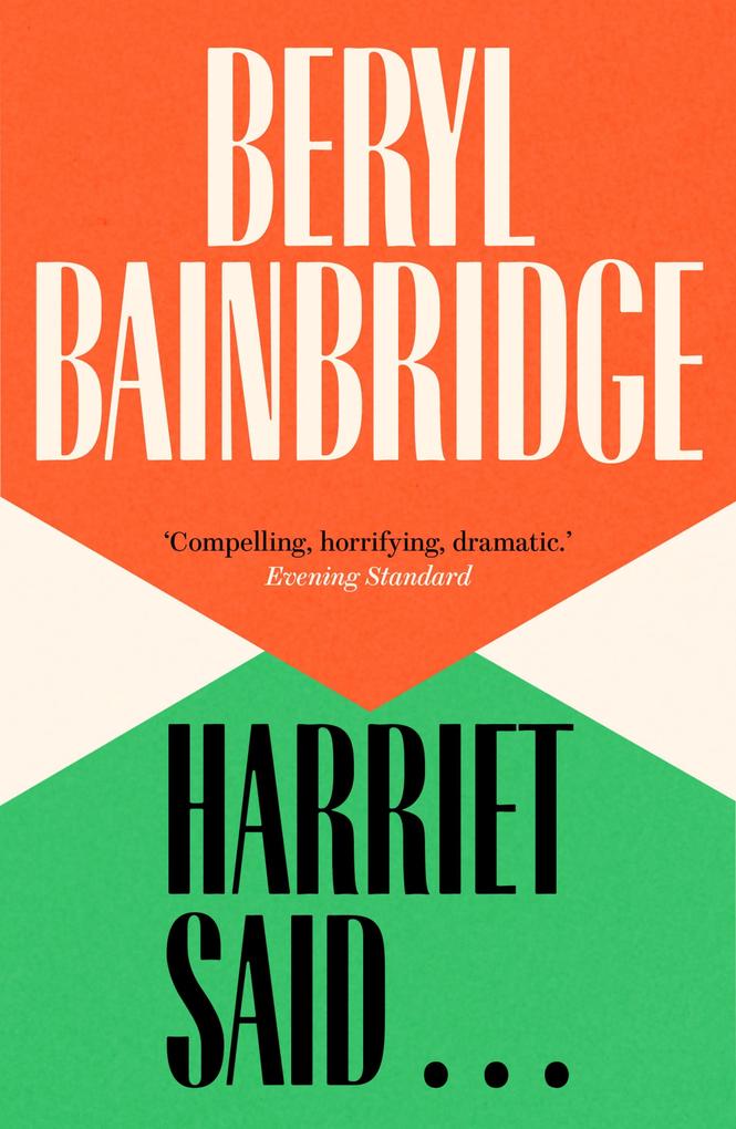 Produktbild: Harriet Said . . . | Beryl Bainbridge