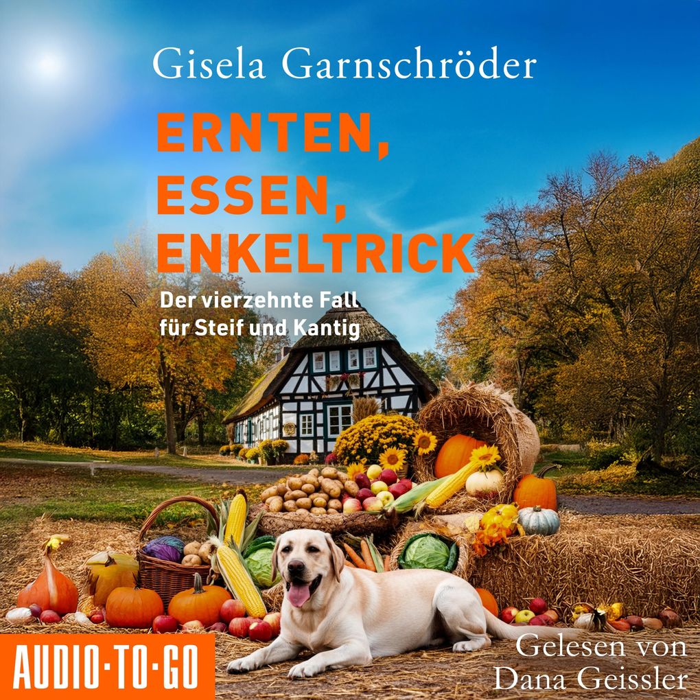 Produktbild: Ernten, Essen, Enkeltrick | Gisela Garnschröder