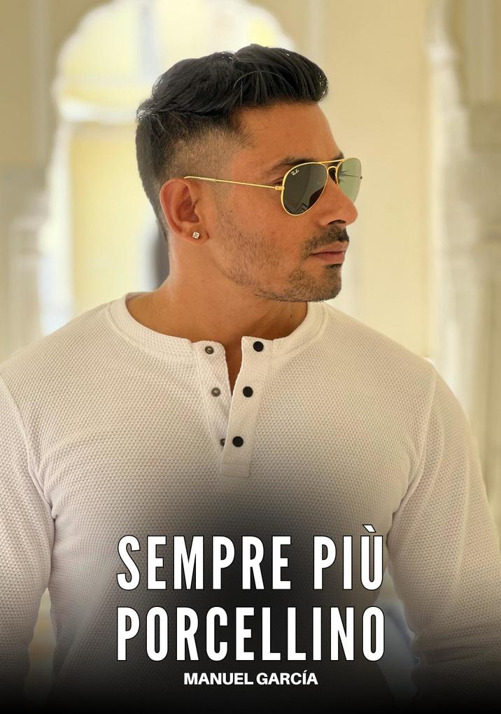 Produktbild: Sempre più Porcellino | Manuel García