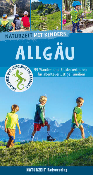 Produktbild: Naturzeit mit Kindern: Allgäu | Stefanie Holtkamp, Eva Böglmüller