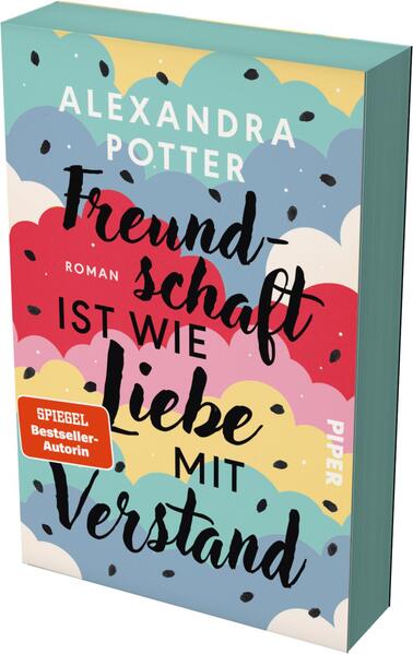 Produktbild: Freundschaft ist wie Liebe mit Verstand  | Alexandra Potter