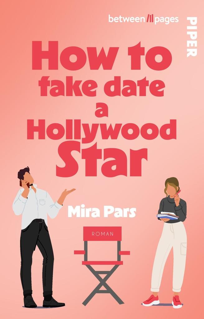 Produktbild: How to fake date a Hollywood Star | Mira Pars