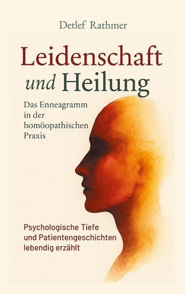 Produktbild: Leidenschaft und Heilung | Detlef Rathmer