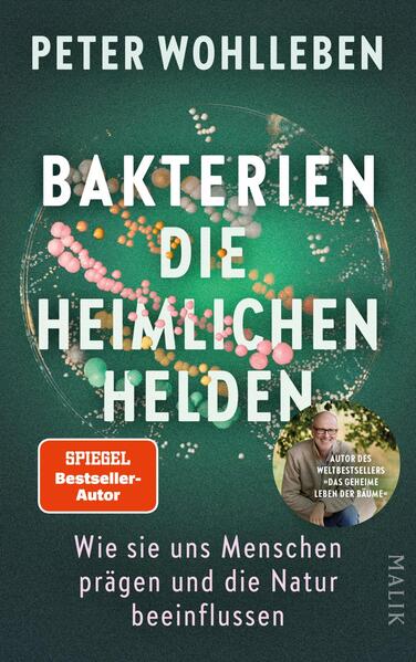 Produktbild: Bakterien - die heimlichen Helden | Peter Wohlleben