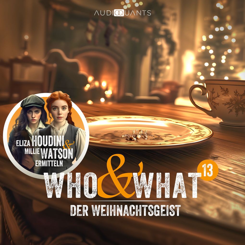 Produktbild: Folge 13: Der Weihnachtsgeist (Who & What) | Roman Klink
